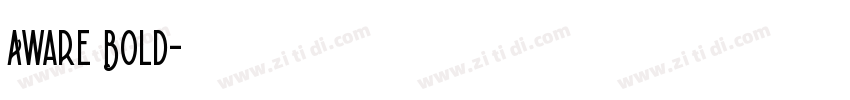 Aware Bold字体转换